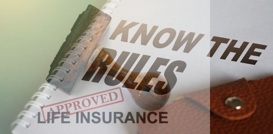 spiral-bound notebook with title 'Know the Rules' overlaid with image of an insurance stamp marking an application 'approved' and with the title 'Life Insurance' - representing the need to understand the insurance product being bought - in this article, Income Protection Insurance