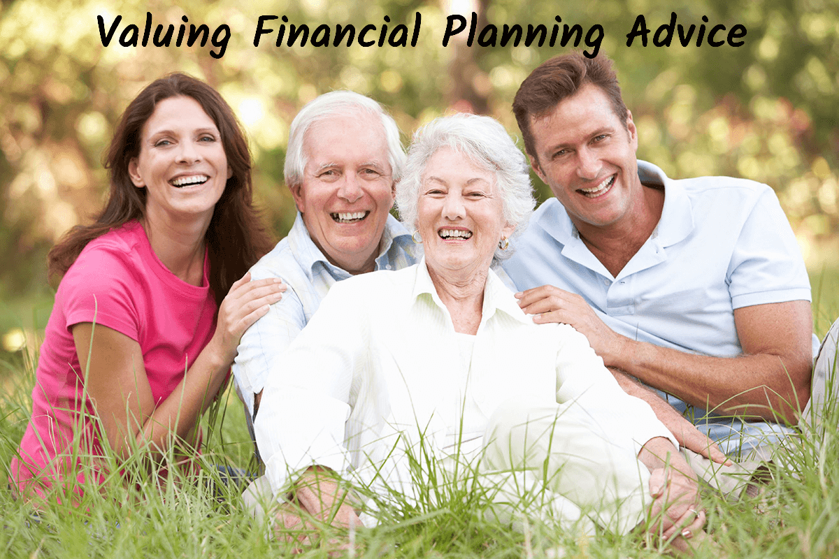 happy family group of older parents with adult children relaxed on a grassy setting with the words Valuing Financial Planning Advice overwritten on the image